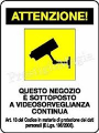 CARTELLO AREA VIDEOSORVEGLIANZA PVC